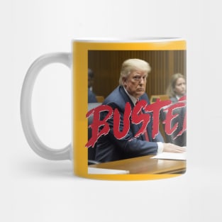 Donald Trump BUSTED Mug